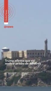 ALCATRAZ RENASCE: Trump REABRE a PRISÃO ICÔNICA e CHOCA o MUNDO!